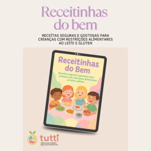 Receitinhas do bem - Receitas especiais sem glúten e sem leite